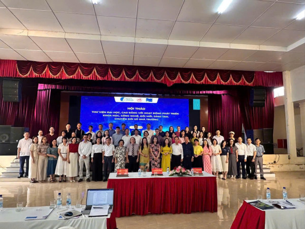 Hội thảo: “Thư viện đại học, cao đẳng với hoạt động phát triển khoa học, công nghệ, đổi mới, sáng tạo, chuyển đổi số nhà trường”